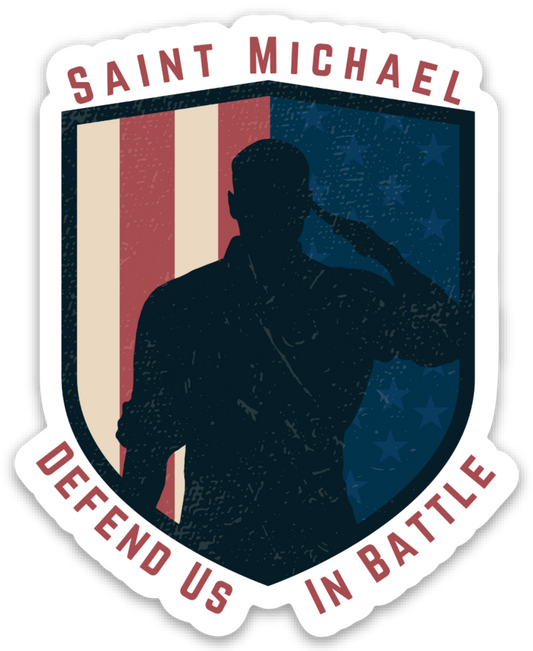 Saint Michael Defend us in Battle Sticker