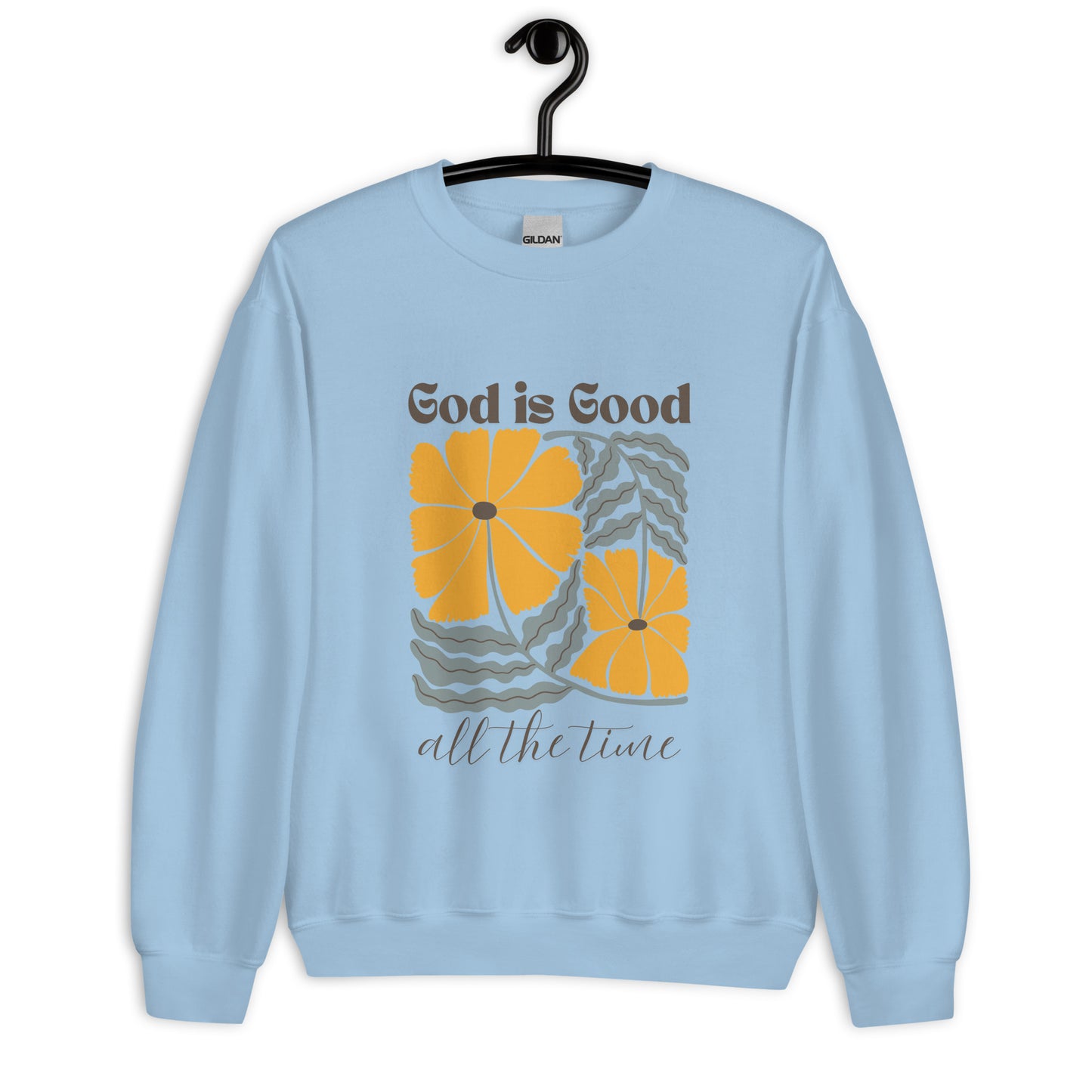 God is Good Unisex Sweatshirt