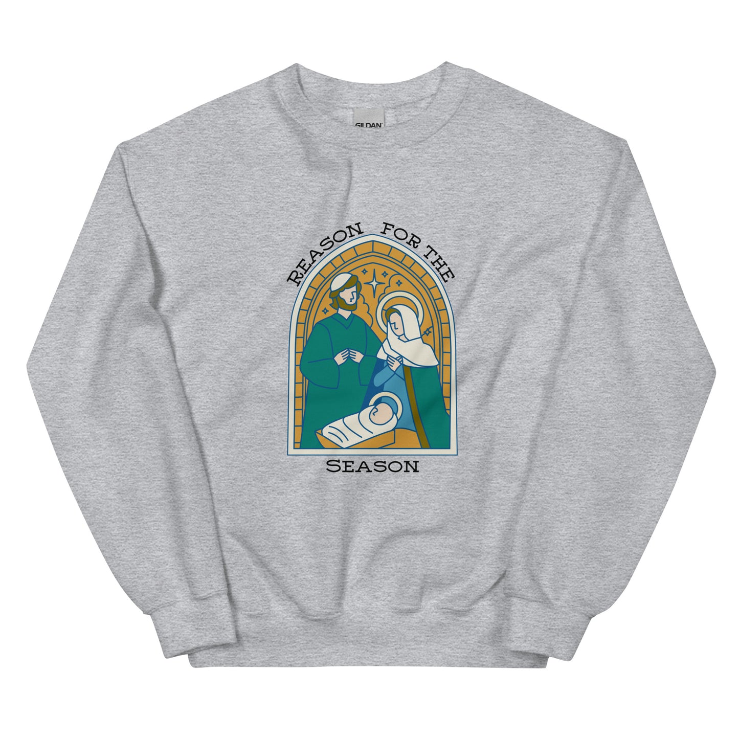 Reason for the Season- Unisex Sweatshirt