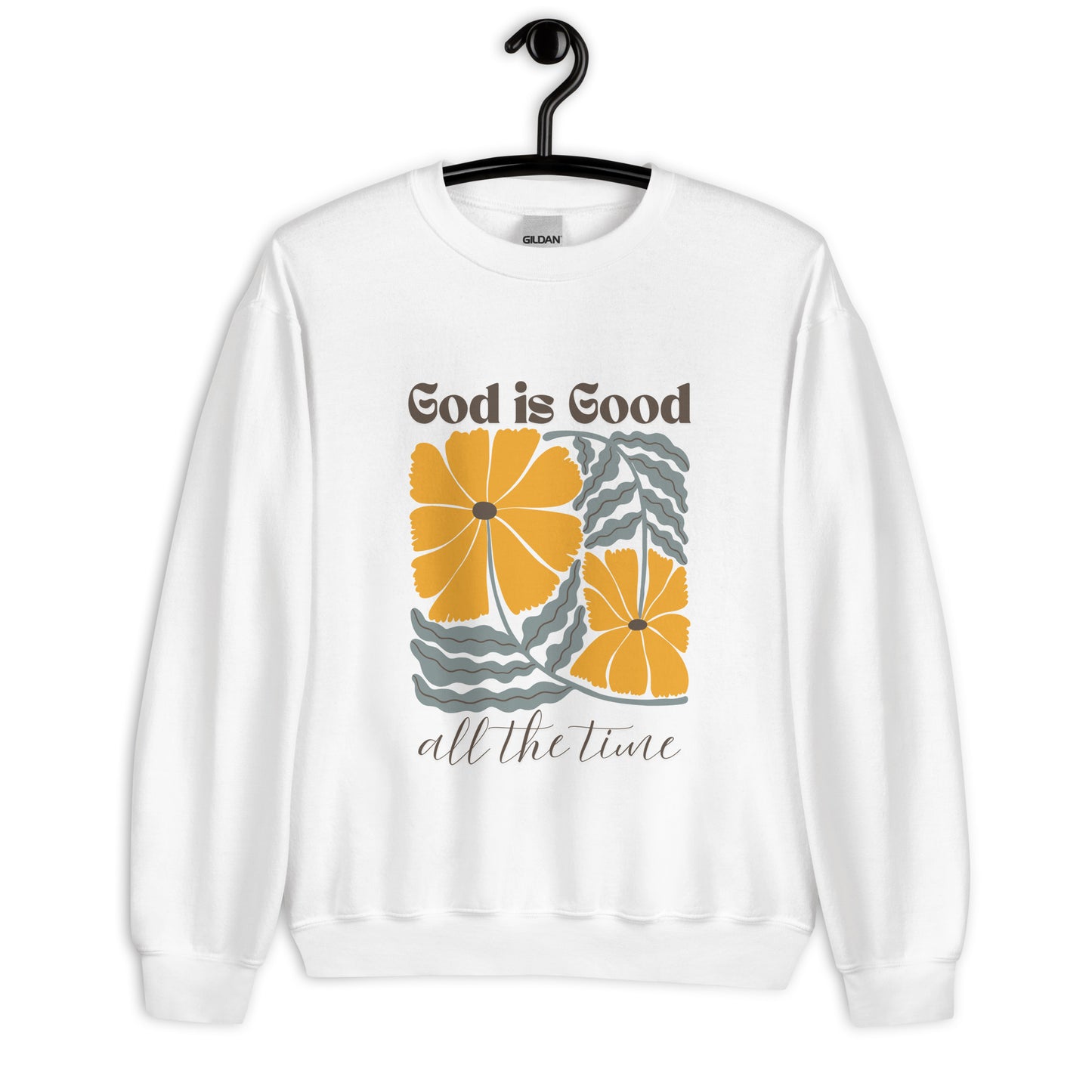 God is Good Unisex Sweatshirt