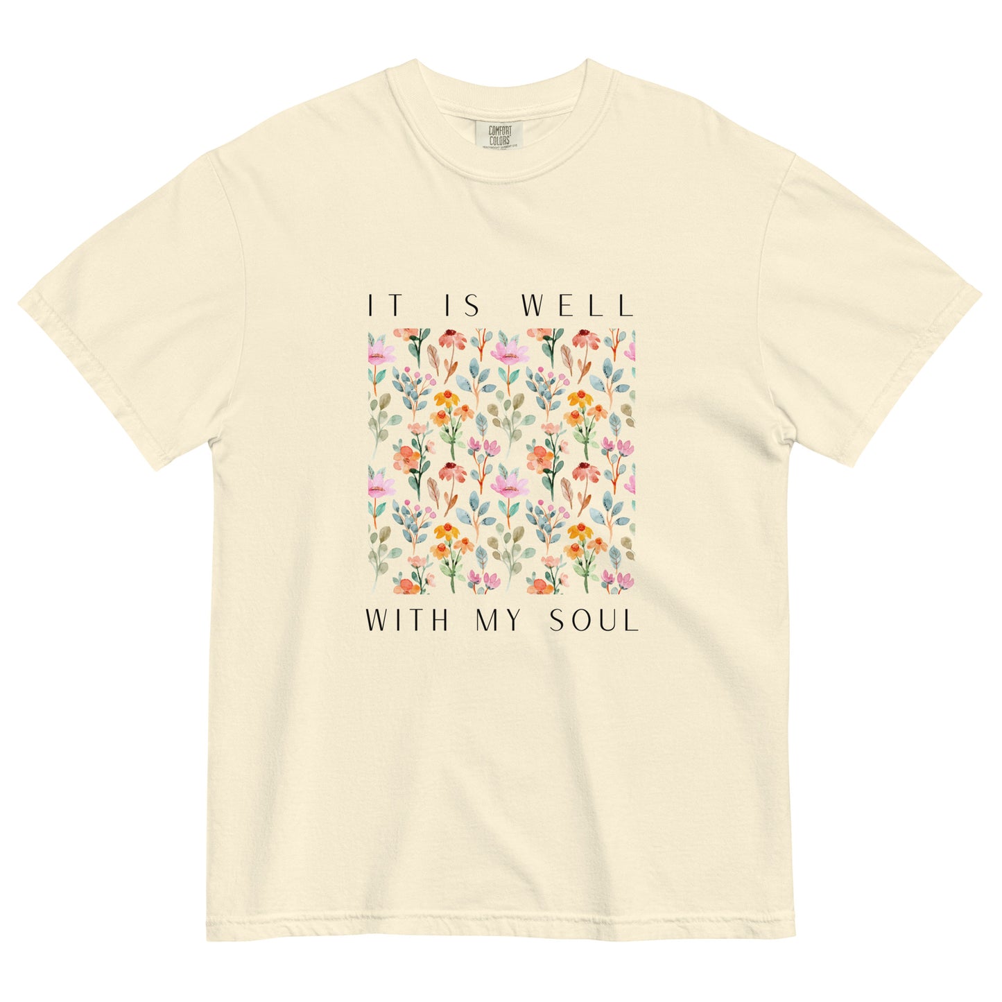 It is Well With My Soul Unisex Garment-Dyed Heavyweight T-Shirt