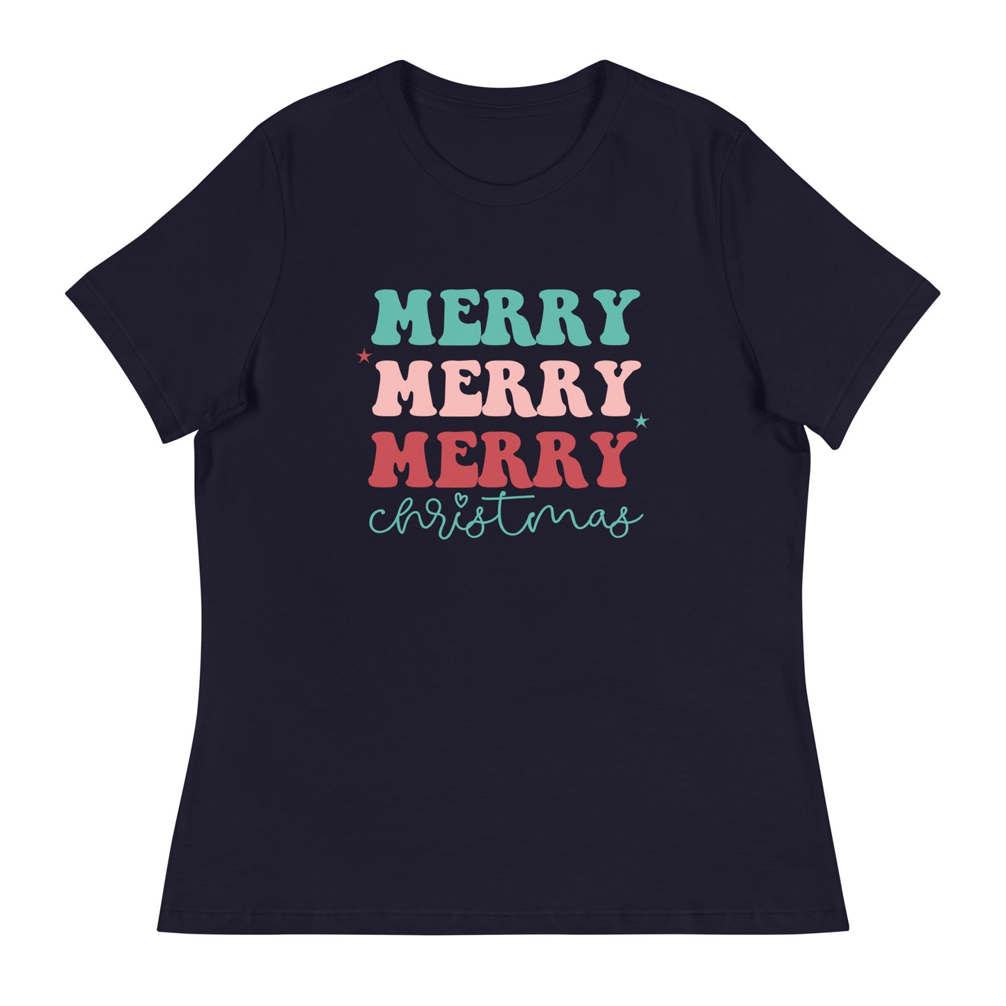 Merry Merry Merry - Women's Relaxed T-Shirt